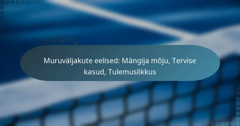 featured-image-muruvaljakute-eelised-mangija-moju-tervise-kasud-tulemuslikkus