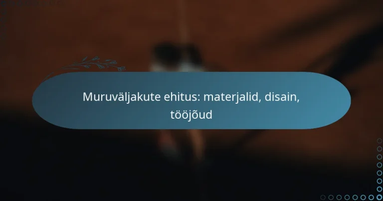 featured-image-muruvaljakute-ehitus-materjalid-disain-toojoud